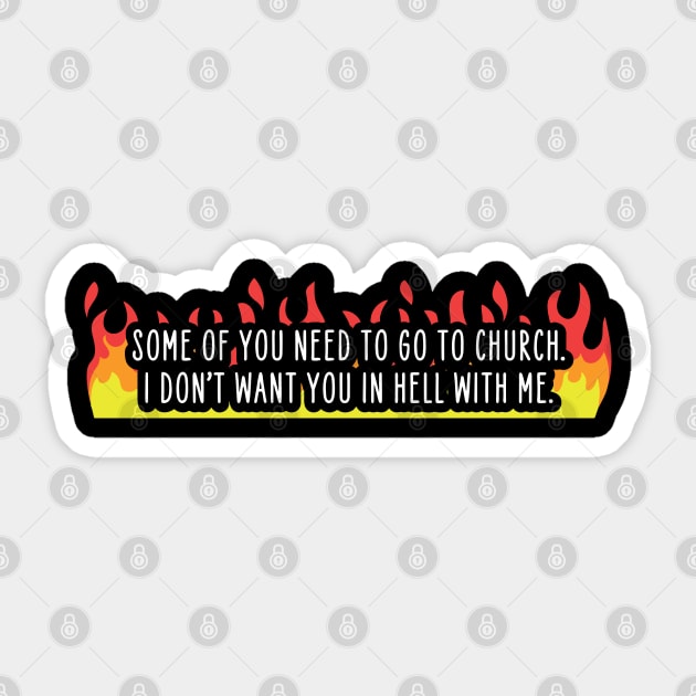 Go to Church v2 Sticker by Capricorn Jones